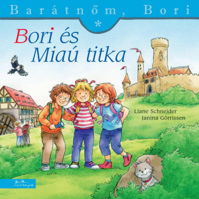 Liane Schneider: Bori és Miaú titka - Barátnőm, Bori 51.